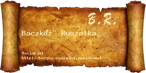 Baczkó Ruszalka névjegykártya